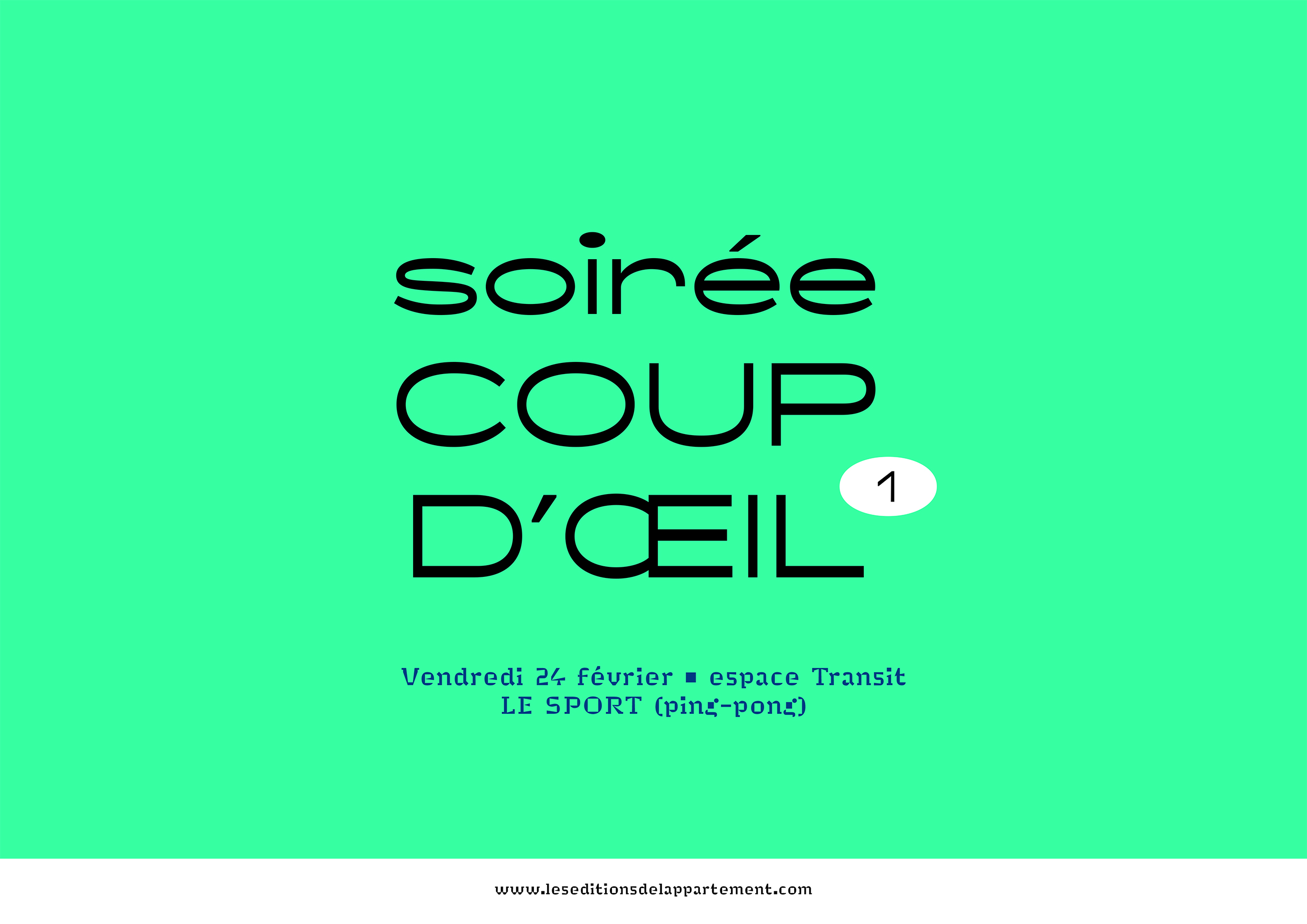 SOIRÉE COUP D’ŒIL #1